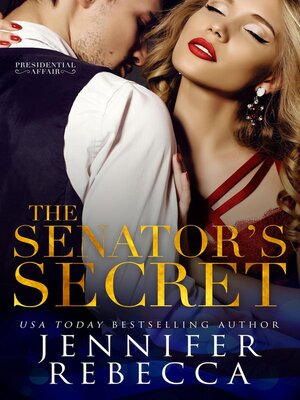 cover image of The Senator's Secret